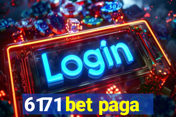 6171 bet paga